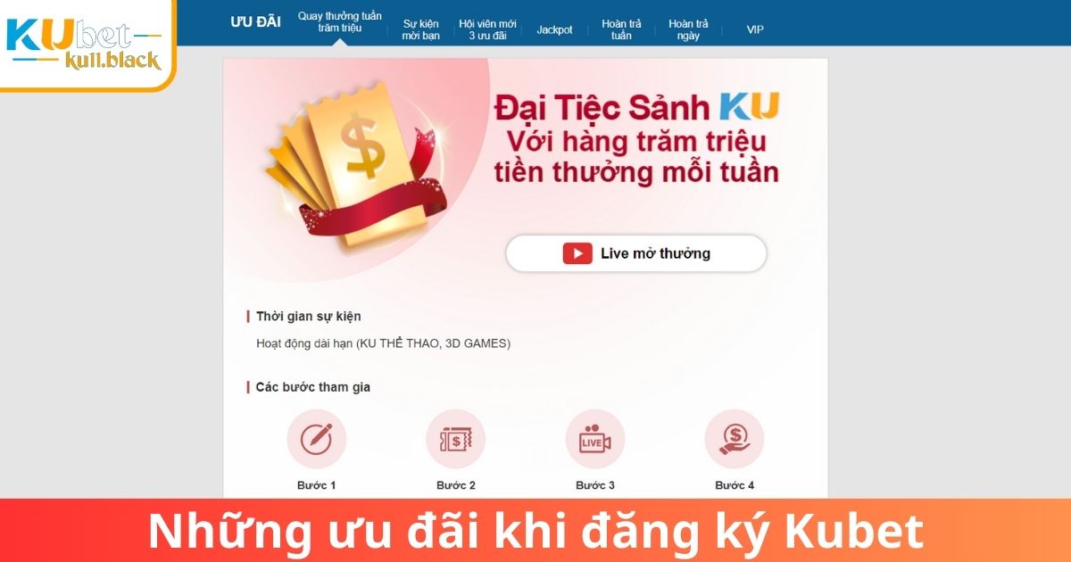 Những ưu đãi khi đăng ký Kubet mà bạn được nhận